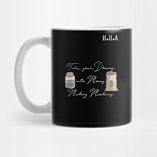 Money dreams Mug